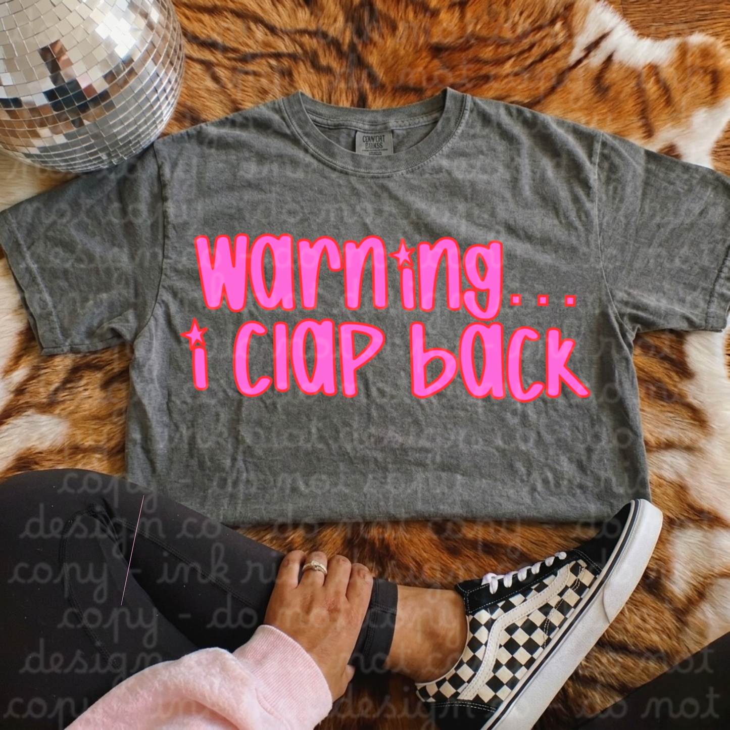 Warning… I Clap Back