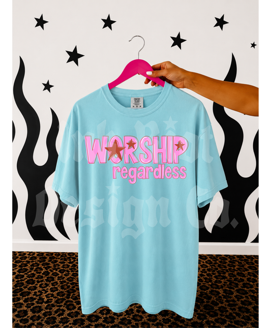 Worship Regardless