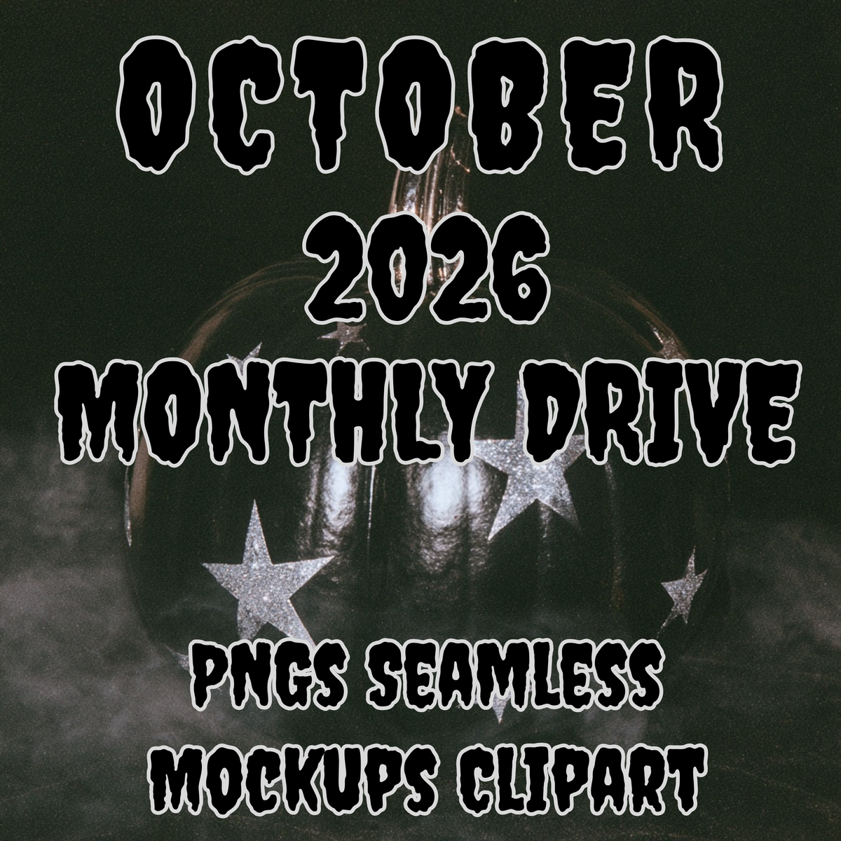 October 2026 Monthly Drive - PRE-SALE