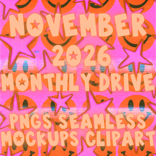 November 2026 Monthly Drive PRE-SALE