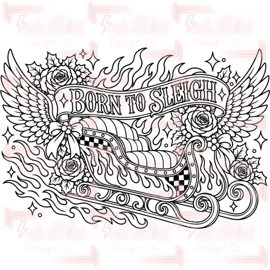 Born To Sleigh Colorable PNG - EXCLUSIVE - NO CODES