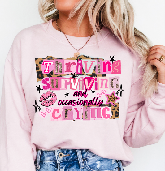 Thriving, Surviving & Crying