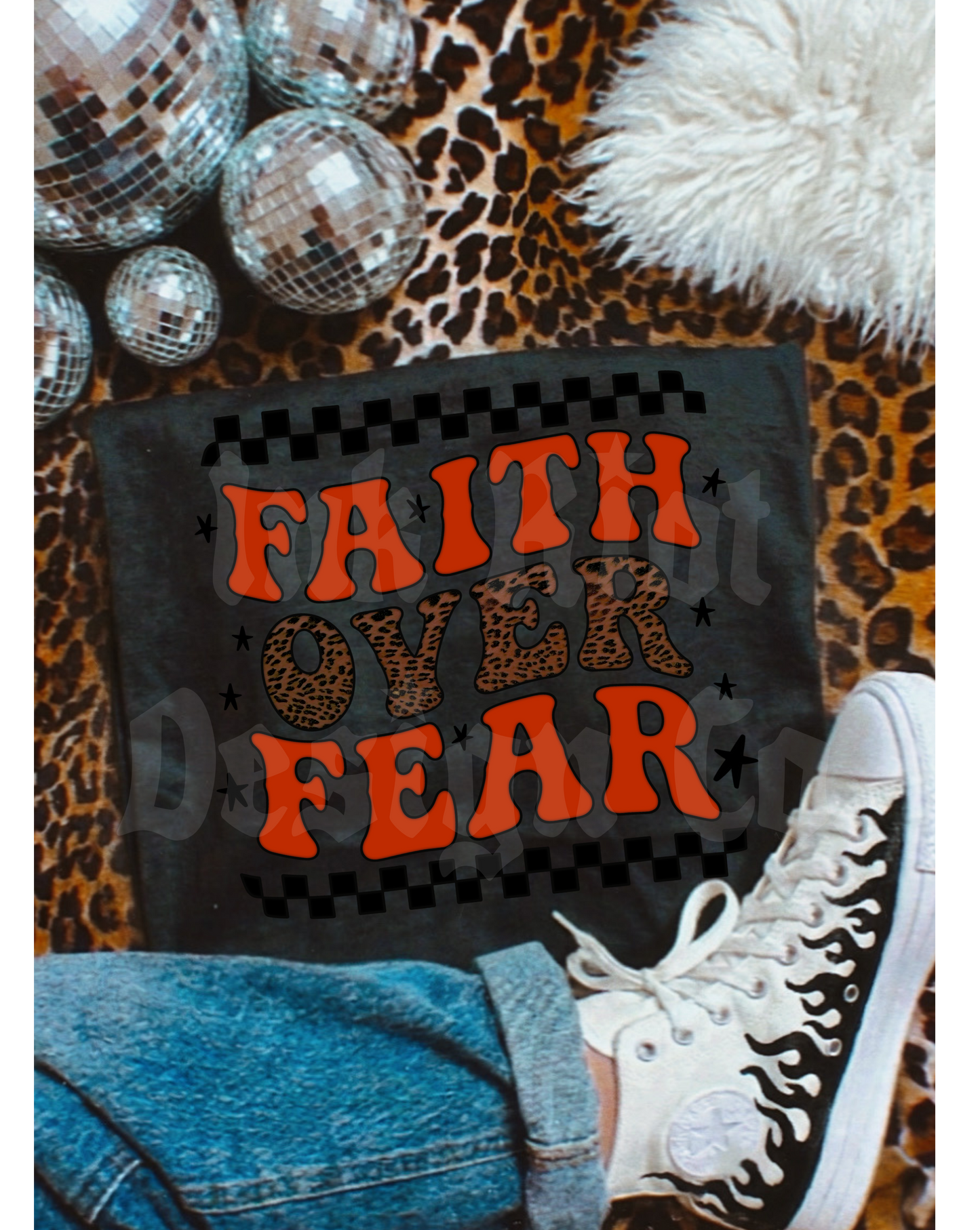 Faith Over Fear