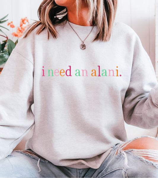 I Need An Alani