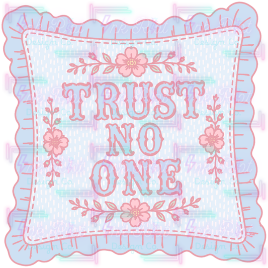 Trust No One PNG