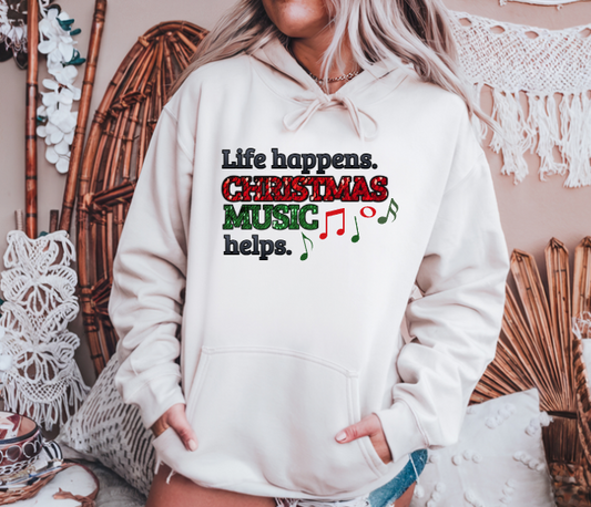 Life Happens. Christmas music helps.